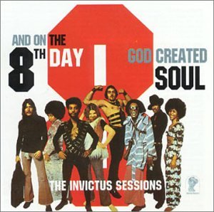 8th Day - And on the 8th Day...God Created Soul: The Invictus Sessions - Zortam Music