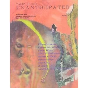 Tales of the Unanticipated # 23 by Eric Heideman, Judy Klass, Eleanor Arnason, and Laurel Winter