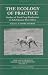 Book Ecology of Practice: Studies of Food Crop Production in Sub-Saharan West Africa (Food & Nutrition in History & Anthropology)