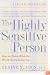 The Highly Sensitive Person