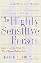 The Highly Sensitive Person
