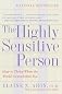 The Highly Sensitive Person