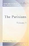 The Parisians: Volume 1