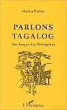 Parlons Tagalog : Une langue des Philippines