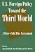 Book U.S. Foreign Policy Toward the Third World: A Post-cold War Assessment