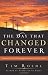 Search : The Day that Changed Forever: Twenty One Life Changing Experiences at the Cross