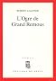 L'ogre de Grand Remous