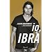 Io, Ibra