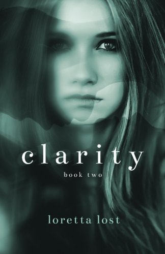 Clarity 2 (Volume 2) by Loretta Lost (2014-04-02)
