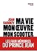 Ma vie, mon oeuvre, mon scooter - Les faux m&eacute;moires du Prince Jean