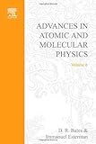 Advances in atomic and molecular physics. Vol.6