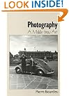 Photography: A Middle-Brow Art