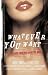 Book Whatever You Want: We Write, You Decide: A Pick-Your-Own-Ending Escapade