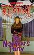 The New Year's Party (Fear Street Super Chillers, No. 9)