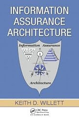 Information Assurance Architecture