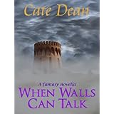 When Walls Can Talk - A YA Fantasy Novella
