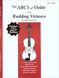 The ABCs of Violin for the Budding Virtuoso, Violin, Book 5