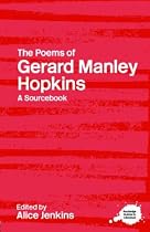 The Poems of Gerard Manley Hopkins (Routledge Guides to Literature)