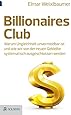 TOP B&uuml;cher ! Billionaires Club auf www.LosRein.de  !