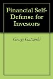 Financial Self-Defense for Investors