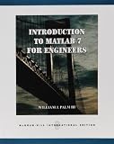Introduction to Matlab 7 for Engineers
