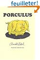 Porculus
