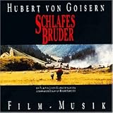 Schlafes Bruder-Film-Musik - Hubert Von Goisern / Ost