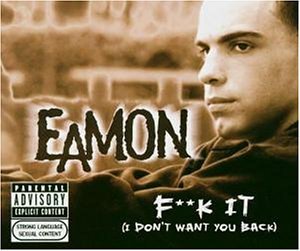 Eamon - F*Ck It [Explicit Version] - Zortam Music