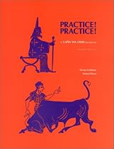 Practice! Practice!: Latin Via Ovid Workbook