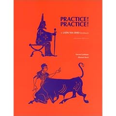 Practice Practice: A Latin Via Ovid Workbook