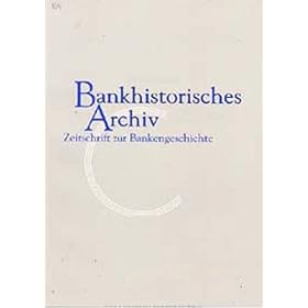 Bankhistorisches Archiv by