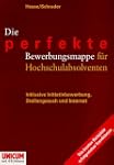 Die perfekte Bewerbungsmappe f�r Hoch...