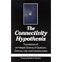 The Connectivity Hypothesis: Foundations of an Integral Science of Quantum, Cosmos, Life, and Consciousness