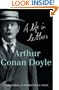 ARTHUR CONAN DOYLE: A Life in Letters