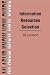 Information Resources Selection (Aslib Know How Guides)