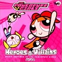 パワーパフガールズイメージアルバム「Heroes&Villains」