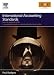 International Accounting Standards: from UK standards to IAS, an accelerated route to understanding the key principles of international accounting rules