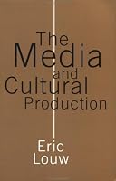 The Media and Cultural Production
