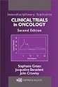 Clinical Trials in Oncology, Second Edition