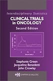 Clinical Trials in Oncology, Second Edition