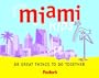 Fodor's Around Miami with Kids, 1st Edition: 68 Great Things to Do Together (Around the City with Kids)