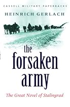 The Forsaken Army (Cassell Military Paperbacks)