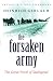The Forsaken Army (Cassell Military Paperbacks)