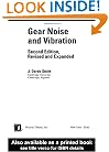 Gear Noise and Vibration, Second Edition, Revised and Expanded (Dekker Mechanical Engineering)