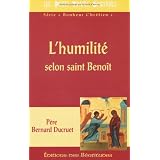 Humilite Selon Saint Beno�t (l')par B. Ducruet