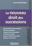 Revue Dalloz-Sirey  / Le nouveau droit des successions