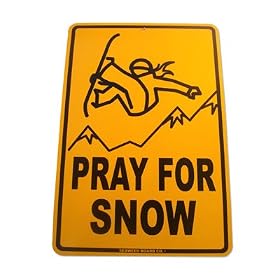 Pray For Snow Girl Aluminum Sign in Yellow (SN5)