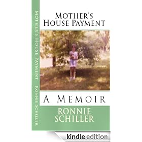 Mother's House Payment - A Memoir