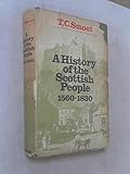 A history of the Scottish people, 1560-1830