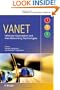 VANET Vehicular Applications and Inter-Networking Technologies (Intelligent Transport Systems)